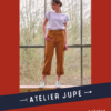 Atelier Jupe - Frankie broek